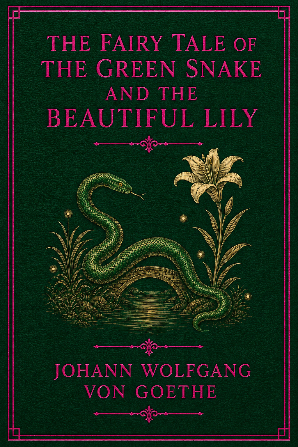 Cover of The Fairy Tale of the Green Snake and the Beautiful Lily